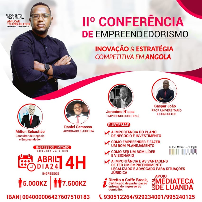 ||º CONFERÊNCIA DE EMPREENDEDORISMO, INOVAÇÃO E ESTRATÉGIA COMPETITIVA EM ANGOLA